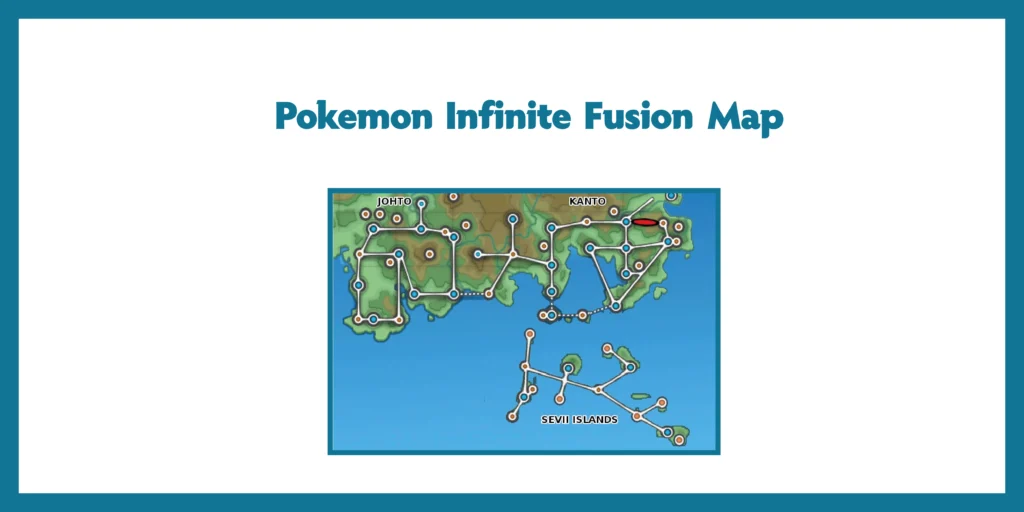 Pokemon Infinite Fusion Map